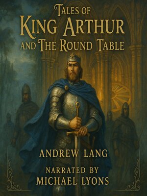 cover image of Tales of King Arthur and the Round Table